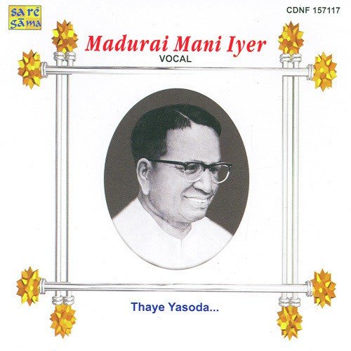 Maaye Madurai Mani Iyer