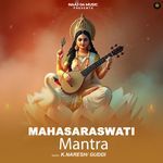 Mahasaraswati Mantra