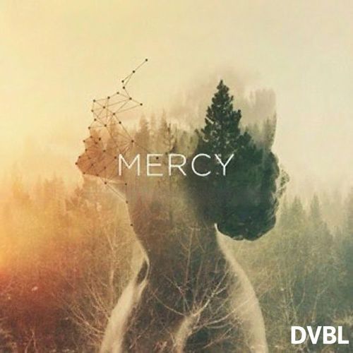 Mercy (DVBL Version)