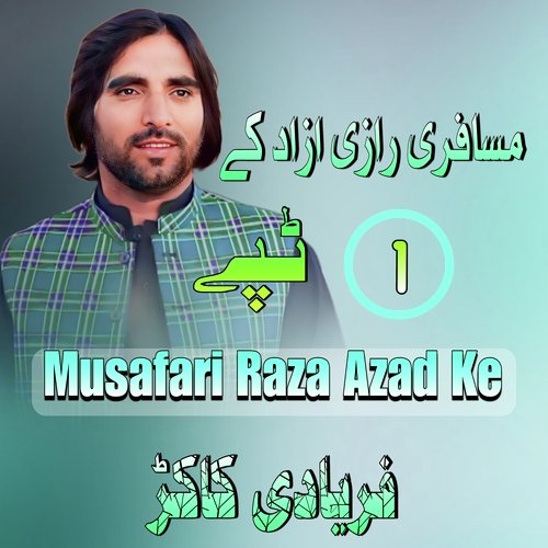 Musafari Raza Azad Ke