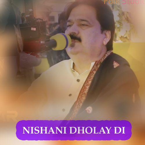 NISHANI DHOLAY DI