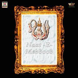 Naat -E- Mehboob