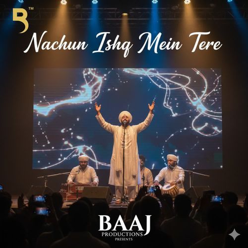 Nachun Ishq Mein Tere