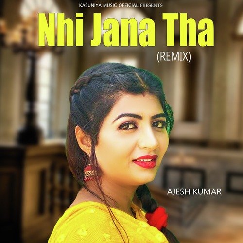 Nhi Jana Tha (Remix)