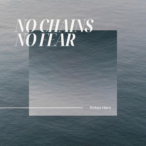 No Chains No Fear cover art
