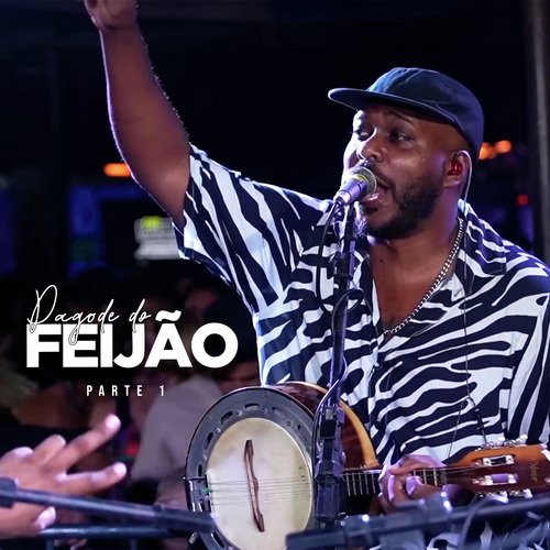 Pagode Do Feijão, Pt.1 (Ao Vivo)_poster_image