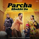 Parcha Bhukki Da