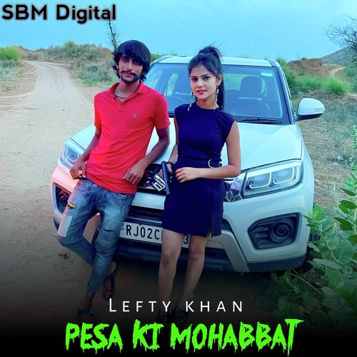 Pesa Ki Mohabbat