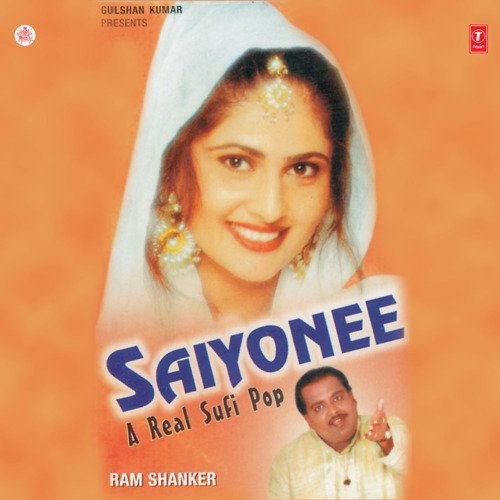 Saiyonee(A Real Sufi Pop)