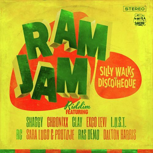 Silly Walks Discotheque Presents Ram Jam Riddim