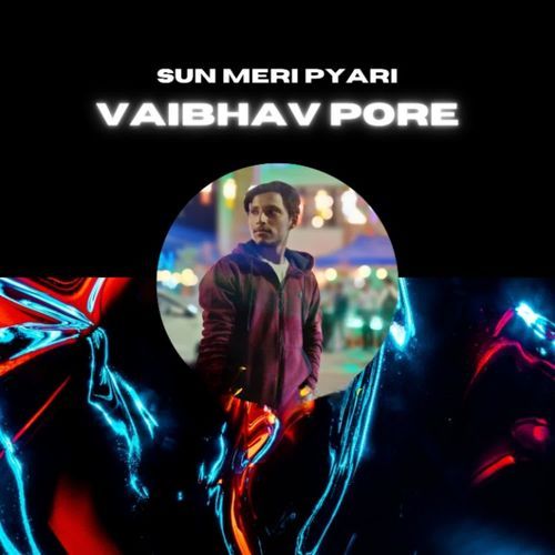 Sun Meri Pyari