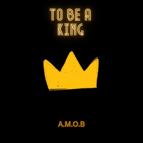 Be A King