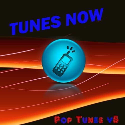 Tunes Now: Pop Tones, Vol. 5_poster_image