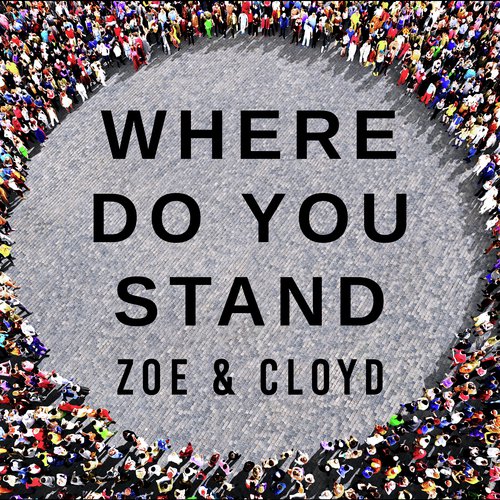 Where Do You Stand