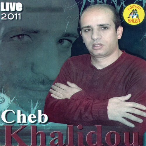 cheb khalidou (Live)