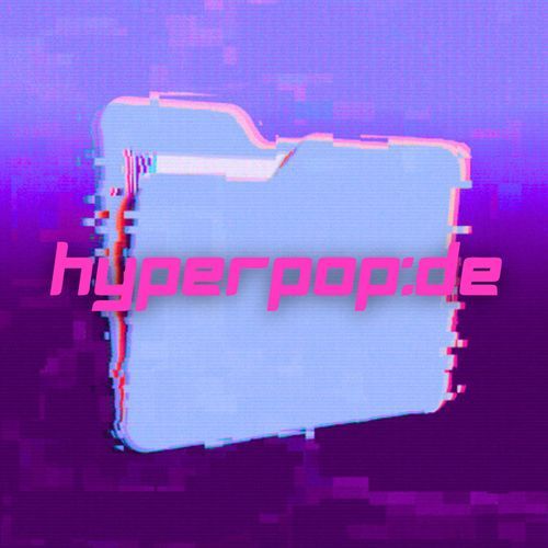 hyperpop:de