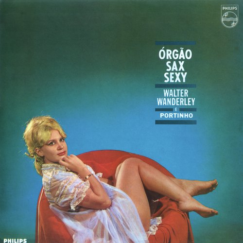 Órgão, Sax E Sexy