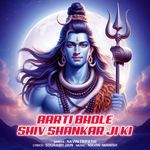 Aarti Bhole Shiv Shankar Ji Ki