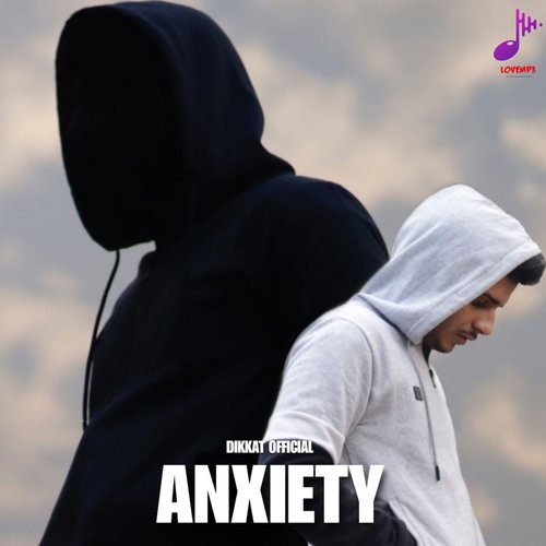 Anxiety