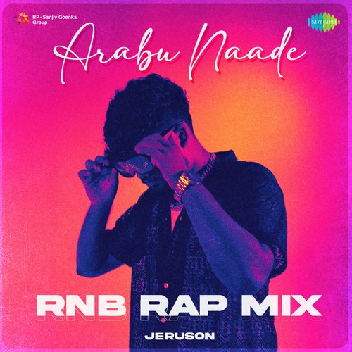 Arabu Naade - RnB Rap Mix
