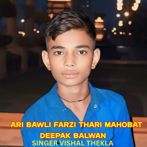 Ari Bawli Farzi Thari Mahobat