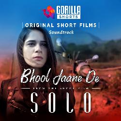 Bhool Jane De (Gorilla Shorts Original Soundtrack)-HS4xeD9zAmQ