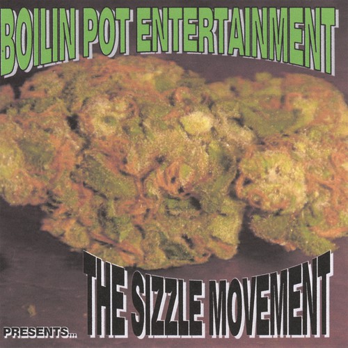 Boilin Pot Entertainment: The Sizzle Movement