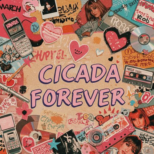 CICADA FOREVER