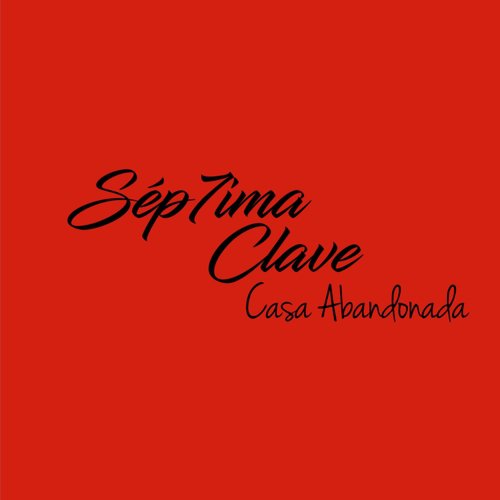 Casa Abandonada cover art