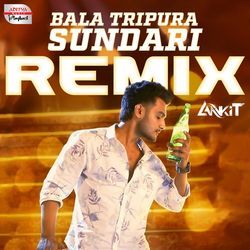 Bala Tripura Sundari Official Remix