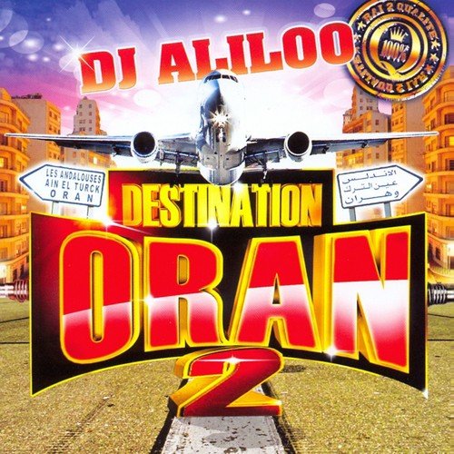 Destination Oran, vol. 2 (34 Hits)