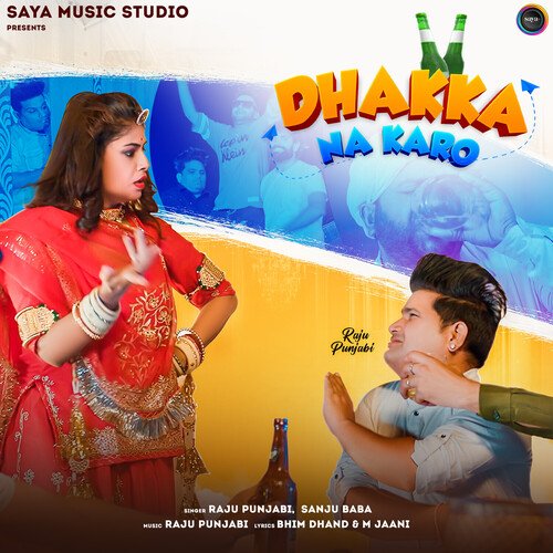 Dhakka Na Karo