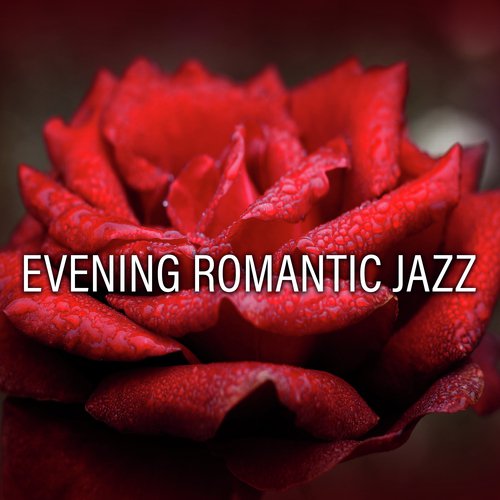 Evening Romantic Jazz