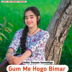 Gum Me Hogo Bimar-AB4bR0B,ZwY