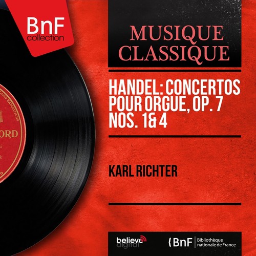 Handel: Concertos pour orgue, Op. 7 Nos. 1 &amp; 4 (Mono Version)_poster_image