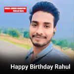 Happy Birthday Rahul