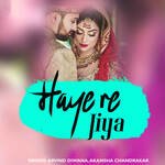 Haye Re Jiya