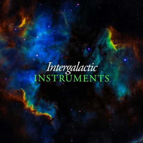 Intergalactic Instruments