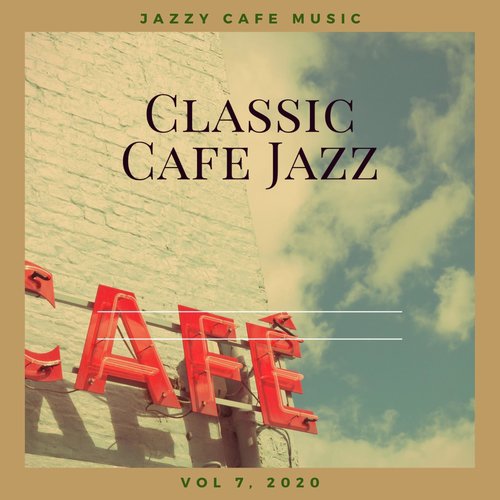 Jazzy Cafe Music, Vol. 7