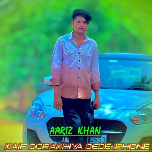 KAIF DORAKHIYA DEDE IPHONE