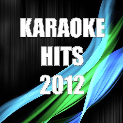 Karaoke Hits 2012