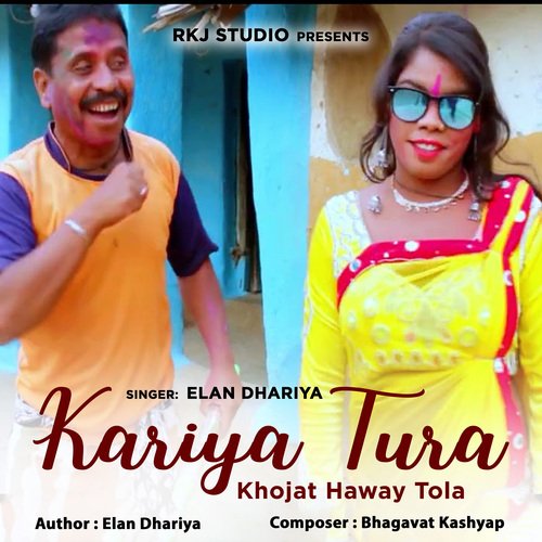 Kariya Tura Khojat Haway Tola