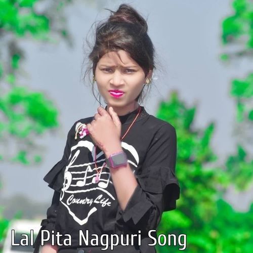Lal Pita Nagpuri Song