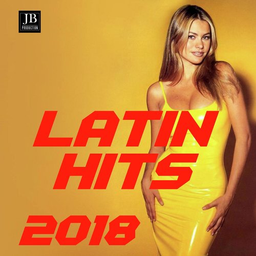 Latin Hits 2018