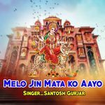 Melo Jin Mata ko Aayo