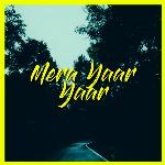 Mera Yaar Yaar