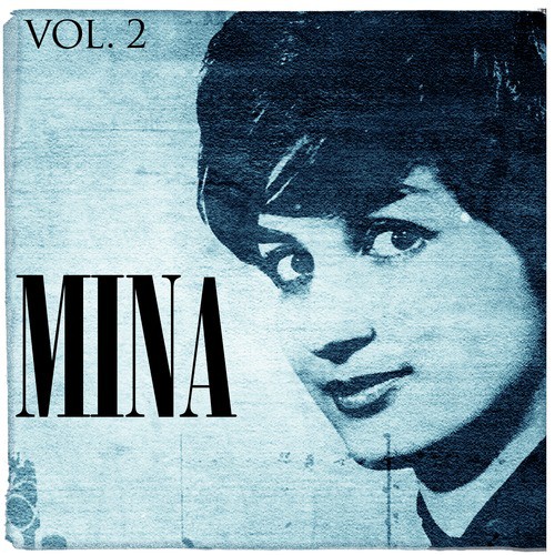 Mina. Vol. 2