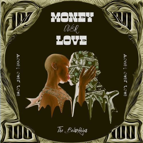 Money Over Love