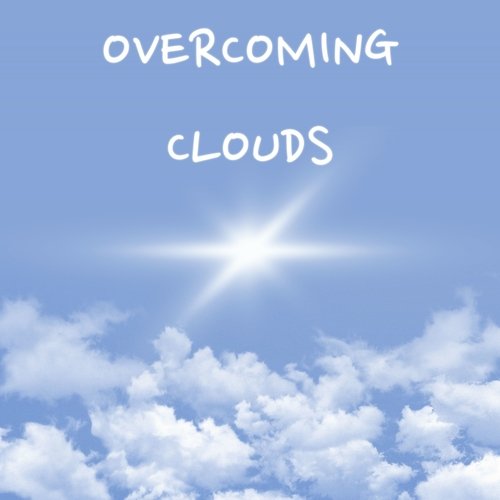 Overcoming Clouds: Soothing Melodies for Anxiety Relief_poster_image