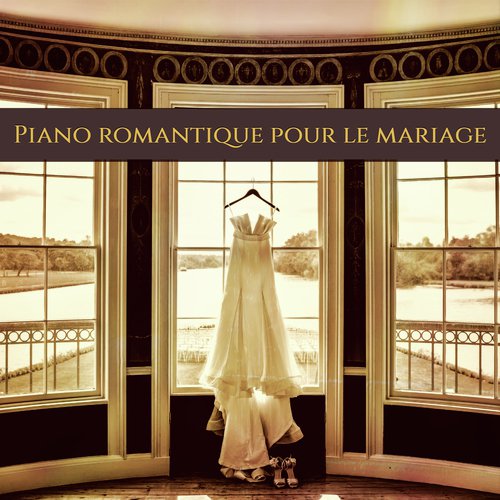 Piano romantique pour le mariage – Romantisme et sensualité du piano pour la fête et la nuit de noces